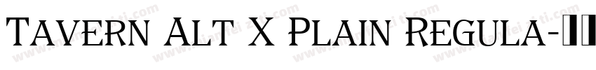 Tavern Alt X Plain Regula字体转换
